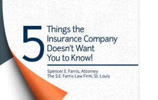 5 Things the Insurance Company Doesn't Want You to Know